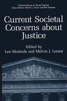 Current Societal Concerns About Justice