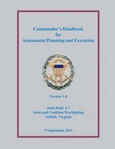 Commander's Handbook for Assessment Planning and Execution