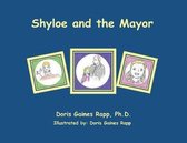 Shyloe and the Mayor