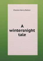 A wintersnight tale