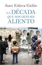 Planeta - La década que nos dejó sin aliento