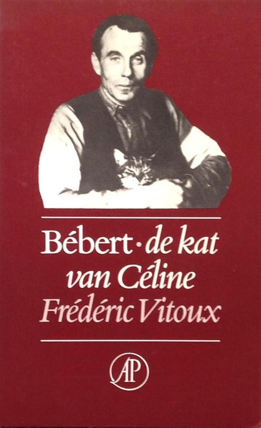 BéBert, de kat van Louis-Ferdinand Céline - cover