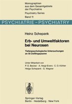 Erb- Und Umweltfaktoren Bei Neurosen