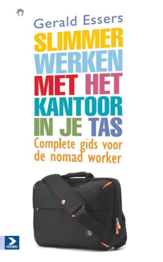 Cover van het boek 'Slimmer werken met het kantoor in je tas' van Gerald Essers