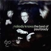 Nobody Knows: The Best Of Paul Brady