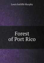 Forest of Port Rico