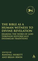 Bible As A Human Witness To Divine Revelation