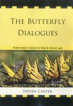 The Butterfly Dialogues