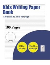 Kids Writing Paper Book (Advanced 13 lines per page)