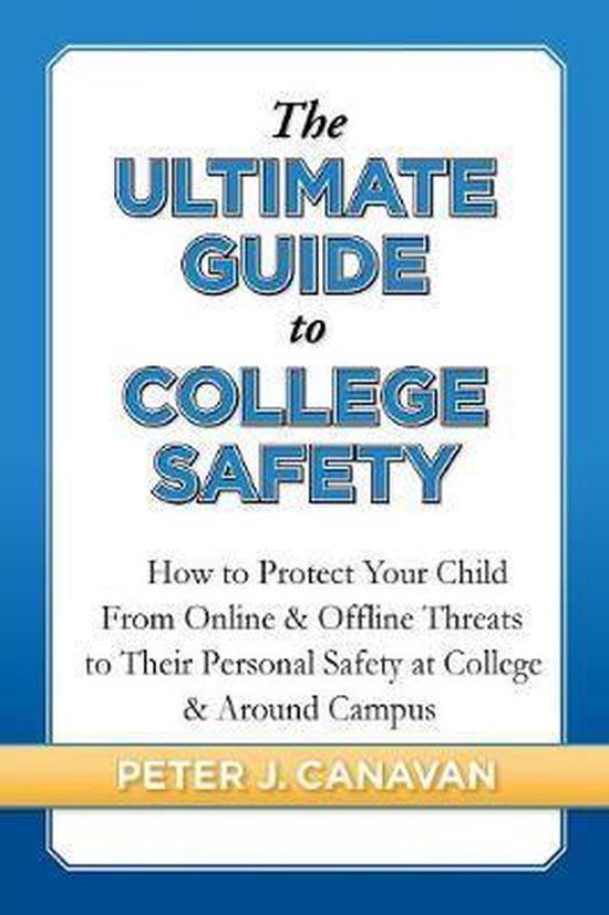 The Ultimate Guide to College Safety - cover
