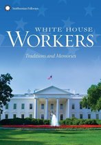 White House Workers Tradition & Mem