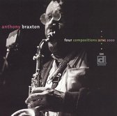 Anthony Braxton - Four Compositions 2000 (CD)
