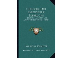 Chronik Der Dresdener Elbbrucke