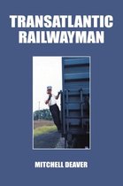 Transatlantic Railwayman