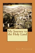 My Journey to the Holy Land