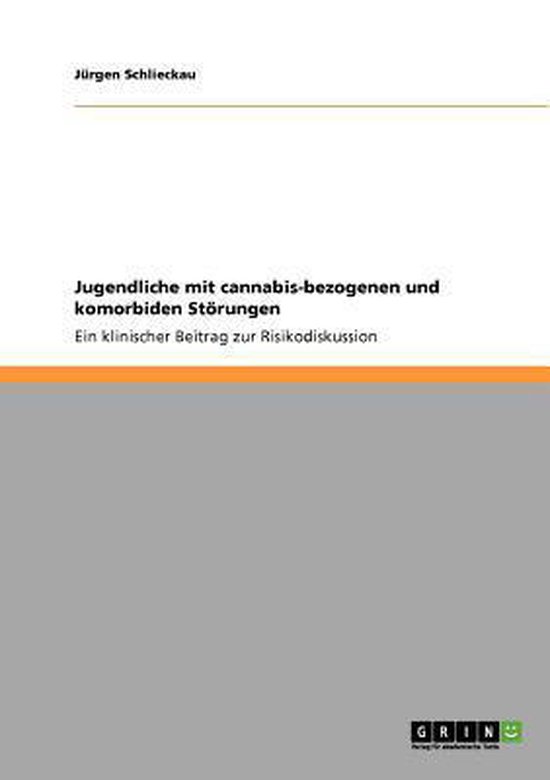Jugendliche Mit Cannabis-Bezogenen Und Komorbiden Storungen - cover