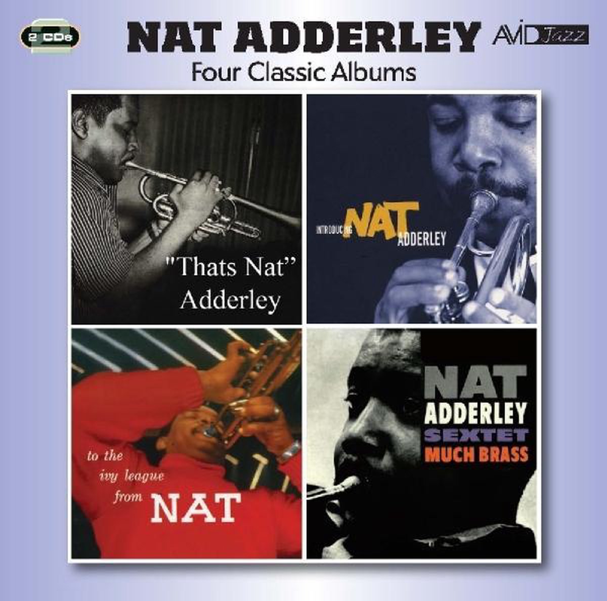 Four Classic Albums (Thats Nat / Introducing Nat Adderley / To The Ivy League / Much Brass)