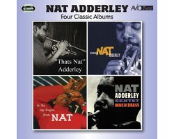 Four Classic Albums (Thats Nat / Introducing Nat Adderley / To The Ivy League / Much Brass)
