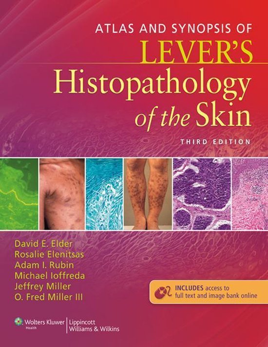Atlas and Synopsis of Lever's Histopathology of the Skin (ebook), David E. Elder
