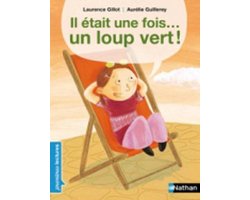 Il etait une fois... un loup vert!