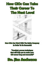 How Cios Can Take Their Career to the Next Level