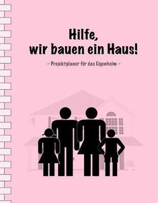 Hilfe, Wir Bauen Ein Haus!