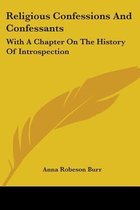 Religious Confessions and Confessants