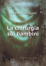 La chirurgia sui bambini