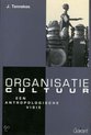 Organisatiecultuur: een antropologische visie