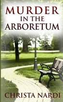 Murder in the Arboretum