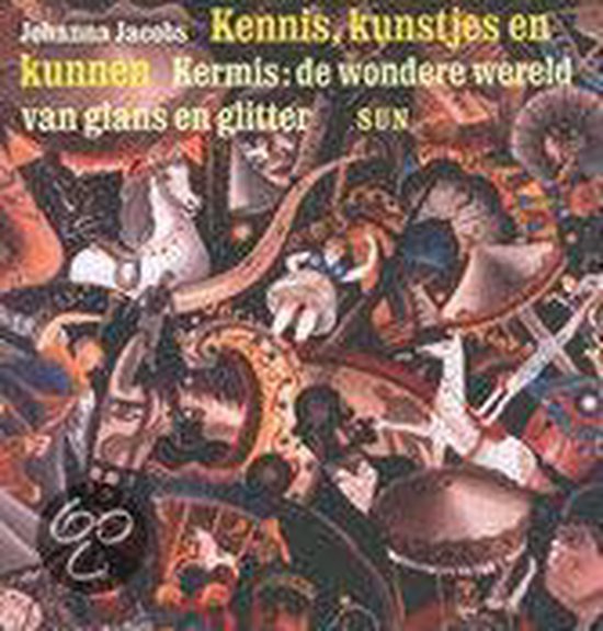 Cover van het boek 'Kennis, kunstjes en kunnen' van J. Jacobs