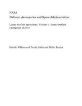 Lunar Surface Operations. Volume 1