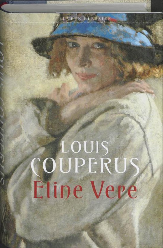 Eline Vere - Louis Couperus | Highergroundnb.org