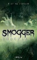 Smogger 01 - Smogflash