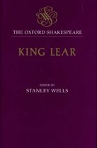 The Oxford Shakespeare-The Oxford Shakespeare: The History of King Lear
