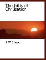 The Gifts of Civilisation