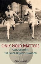 Only Gold Matters