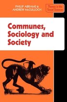Themes in the Social Sciences- Communes, Sociology and Society