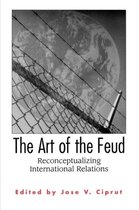 The Art of the Feud