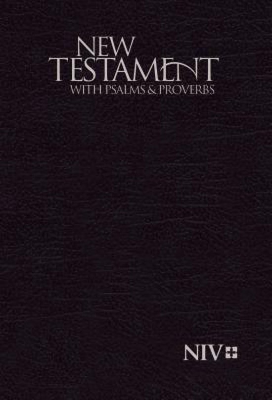 New Testament With Psalms & Proverbs, Biblica 9781563206641 Boeken