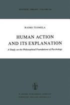 Human Action and Its Explanation