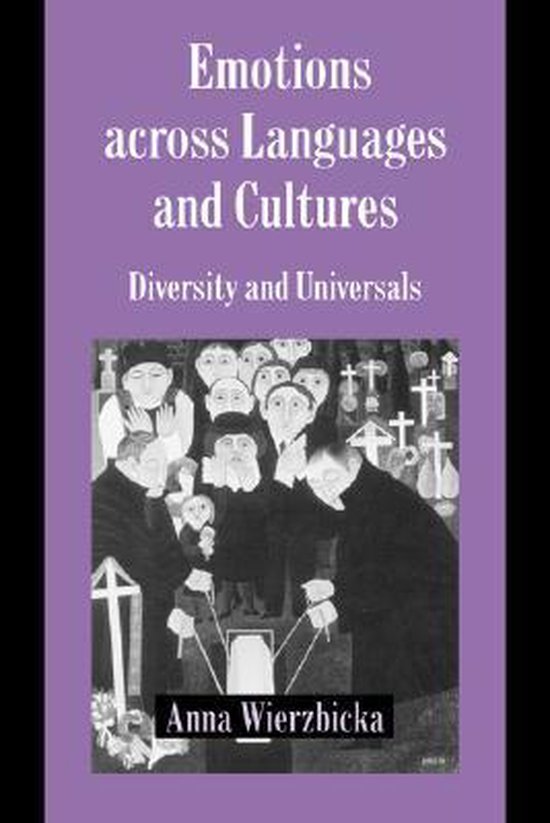 Studies in Emotion and Social Interaction- Emotions across L ... - cover