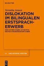 Dislokation im bilingualen Erstspracherwerb