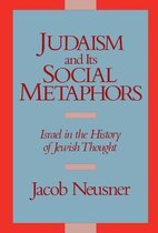 Judaism and Its Social Metaphors