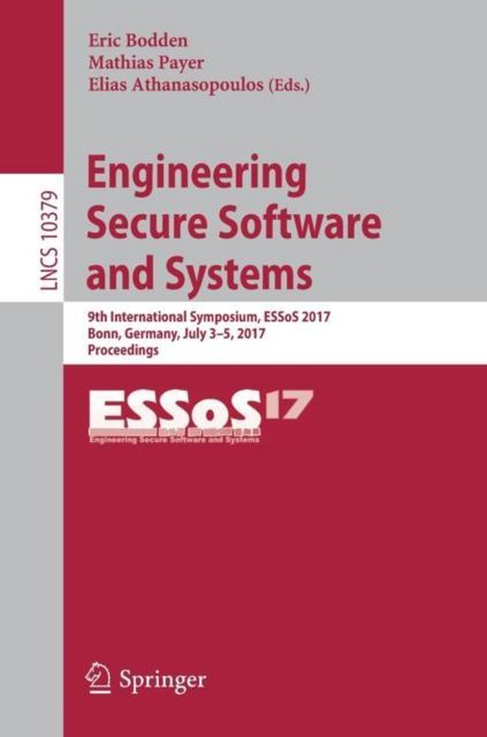 Engineering Secure Software and Systems | 9783319621043 | Boeken | bol.com
