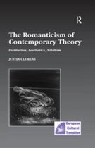 Studies in European Cultural Transition - The Romanticism of Contemporary Theory