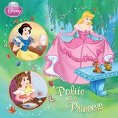 Disney Storybook (eBook) - Disney Princess: Polite as a Princess