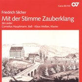 Cornelius Hauptmann & Klaus Melber - Silcher: Mit Der Stimme Zauberklang (36 Lieder) (CD)
