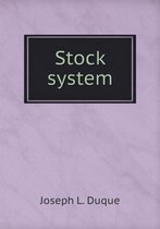Stock system