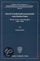 Durch Gesellschaftswissenschaft Zum Idealen Staat: Moritz Von Lavergne-Peguilhen (181-187)